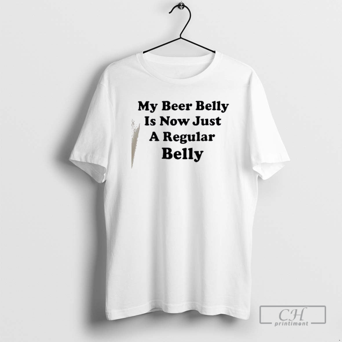 My Beer Belly Is Now Just Regular Belly Shirt T-Shirts, Hoodie, Sweatshirt
