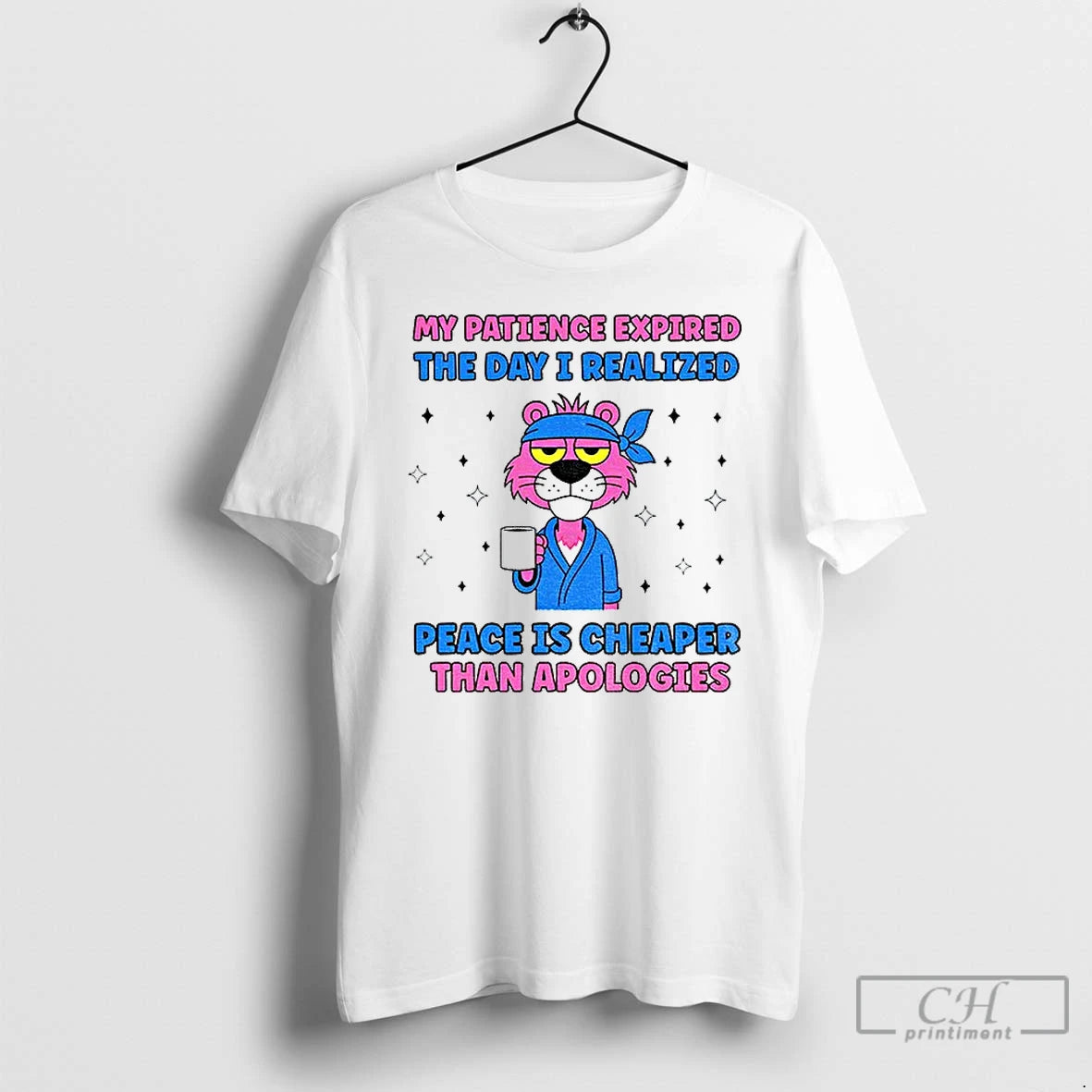 Premium My Patience Expired The Day I Realized Peace Is Cheaper Than Apologies T Shirts Hoodie, Sweatshirt | PopFlextees.com