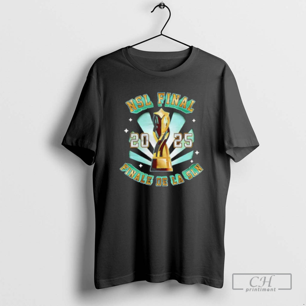 Premium Nsl Final 2025 Finale De La Sln Trophy Vintage Shirt Sweater Hoodie, Sweatshirt | PopFlextees.com