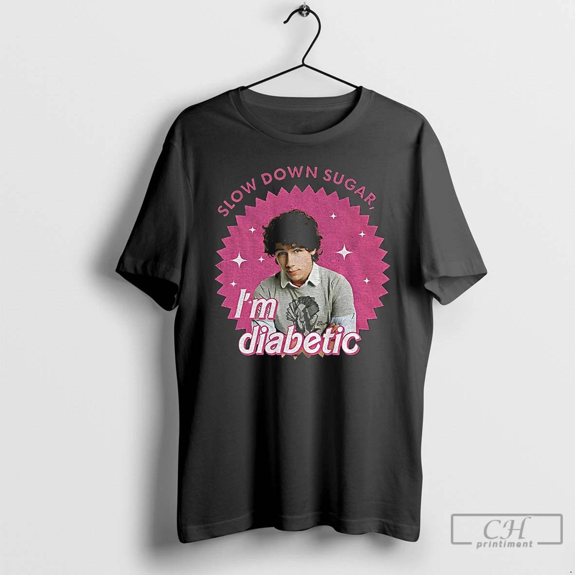 Premium Nick Jonas Nick Slow Down Sugar Im Diabetic T-Shirts, Hoodie, Sweatshirt | PopFlextees.com
