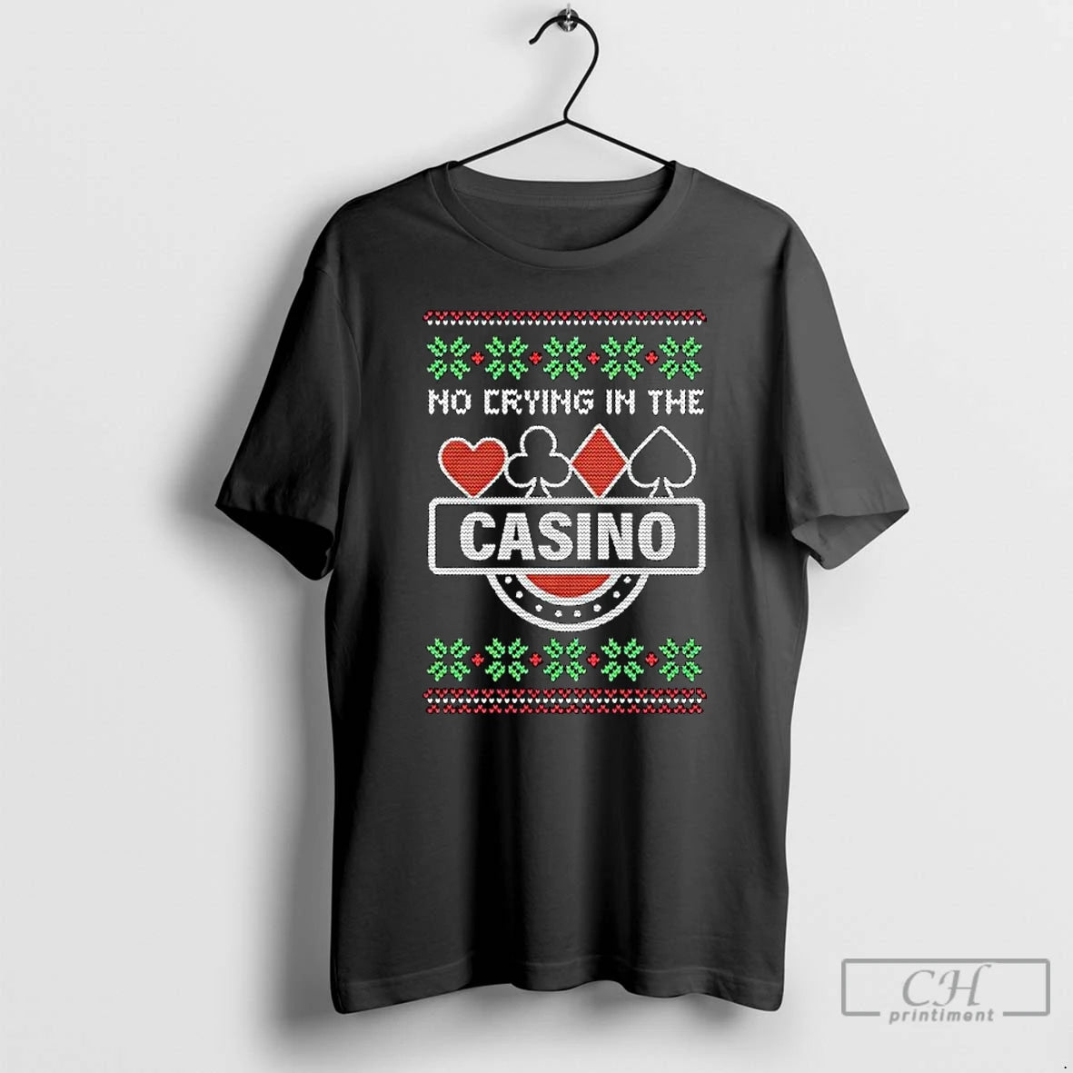 Premium No Crying In The Casino Ugly Christmas Ornaments T-Shirts, Hoodie, Sweatshirt | PopFlextees.com