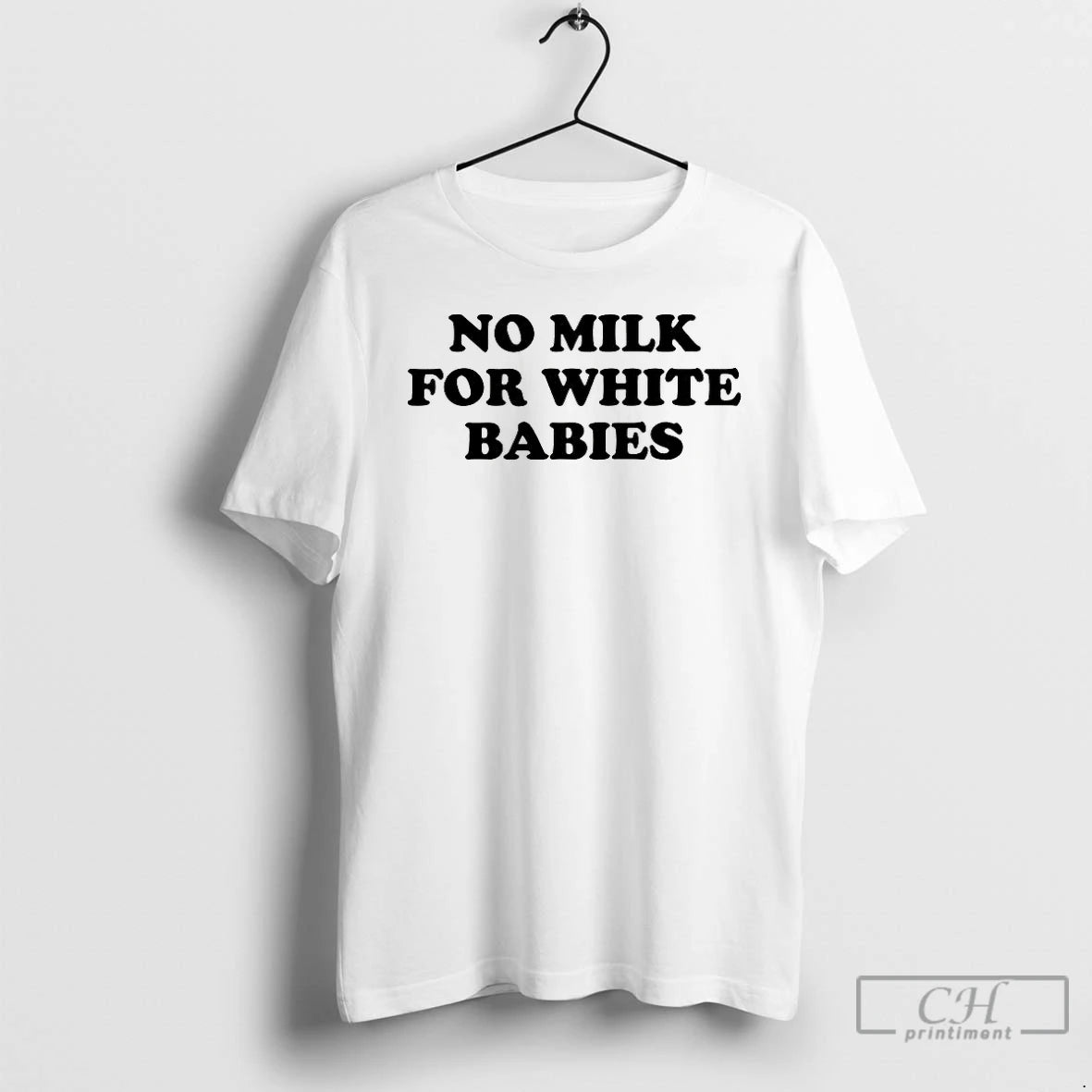 Premium No Milk For White Babies Letter T-Shirts, Hoodie, Sweatshirt | PopFlextees.com