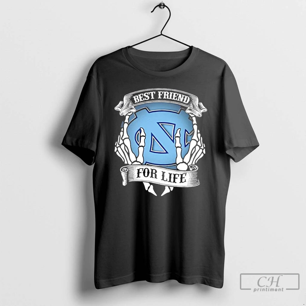 Premium North Carolina Tar Heels Best Friend For Life Hands Bones T-Shirts, Hoodie, Sweatshirt | PopFlextees.com