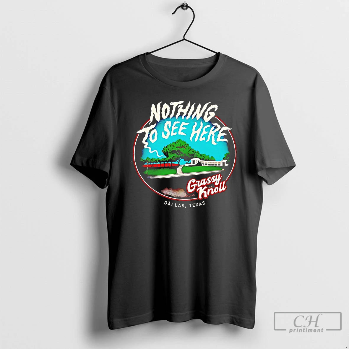 Premium Nothing To See Here Grassy Knoll T-Shirts, Hoodie, Sweatshirt | PopFlextees.com