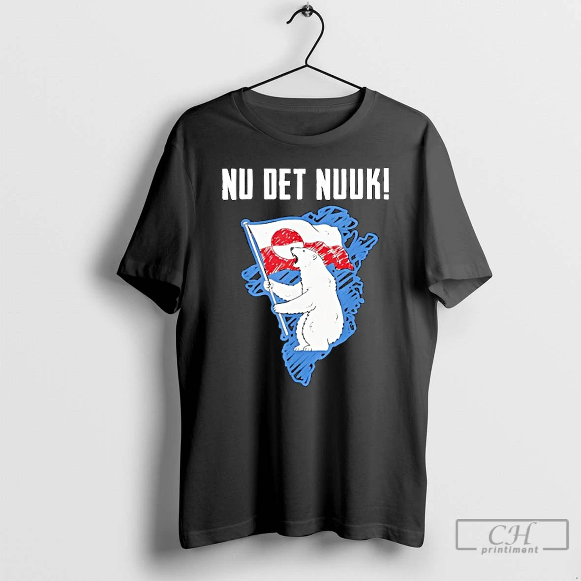 Premium Nu Det Nuuk Greenlanders I Stand With Greenland T-Shirts, Hoodie, Sweatshirt | PopFlextees.com