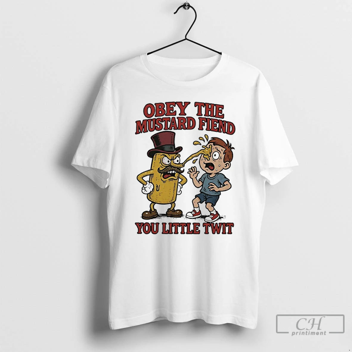 Premium Obey The Mustard Fiend You Little Twit Funny T-Shirts, Hoodie, Sweatshirt | PopFlextees.com