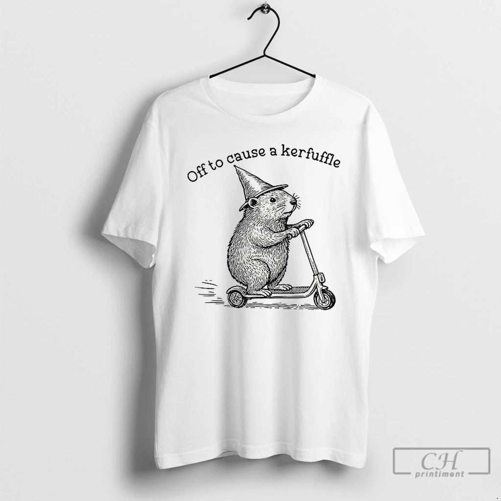 Premium Off To Cause A Kerfuffle Groundhog Scooter T-Shirts, Hoodie, Sweatshirt | PopFlextees.com