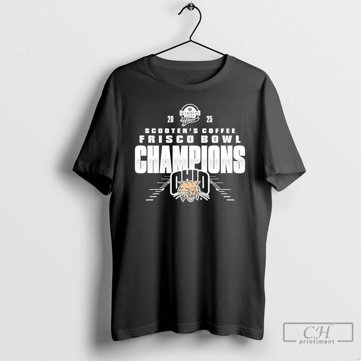 Premium Ohio Bobcats 2025 Frisco Bowl Champions T-Shirts, Hoodie, Sweatshirt | PopFlextees.com