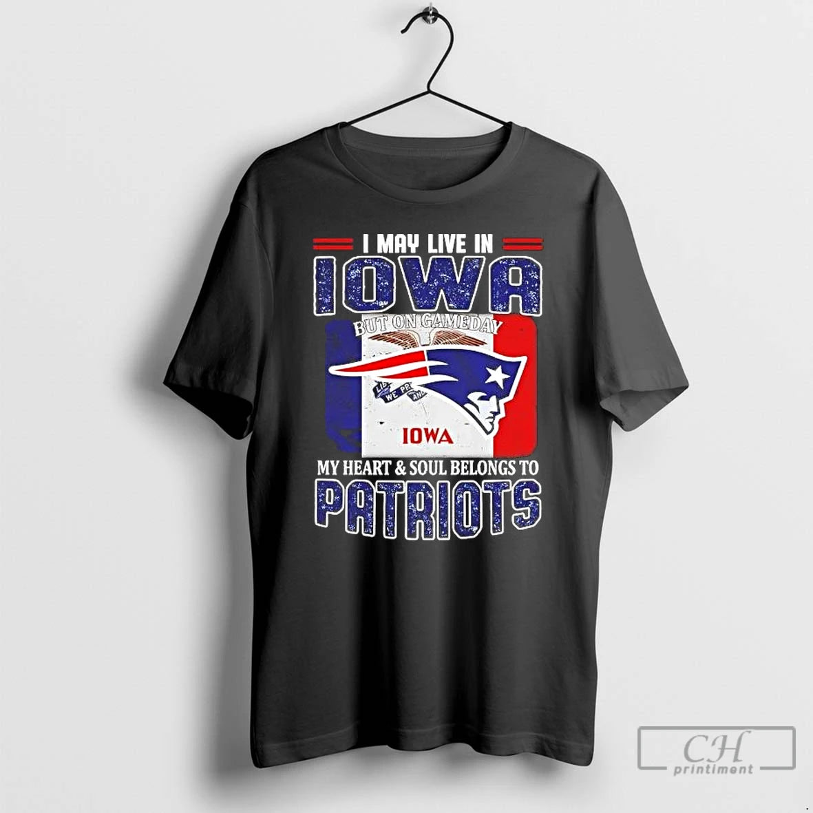 Premium On Gameday My Heart And Soul Belongs To Patriots I May Live In Iowa T-Shirts, Hoodie, Sweatshirt | PopFlextees.com