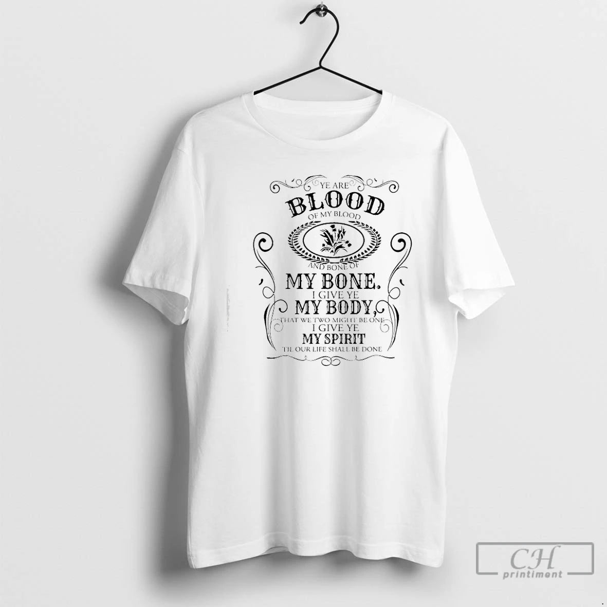 Premium Outlander Ye Are Blood Of My Blood And Bone Of My Bone I Give T-Shirts, Hoodie, Sweatshirt | PopFlextees.com