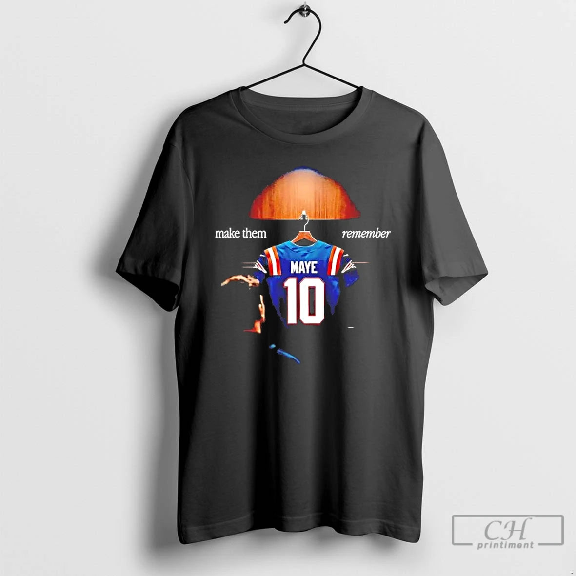 Premium Patriots Drake Maye Make Them Remember T-Shirts, Hoodie, Sweatshirt | PopFlextees.com