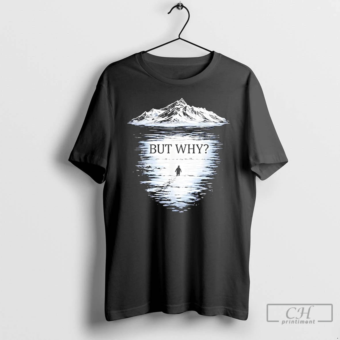 Penguin But Why T-Shirts, Hoodie, Sweatshirt