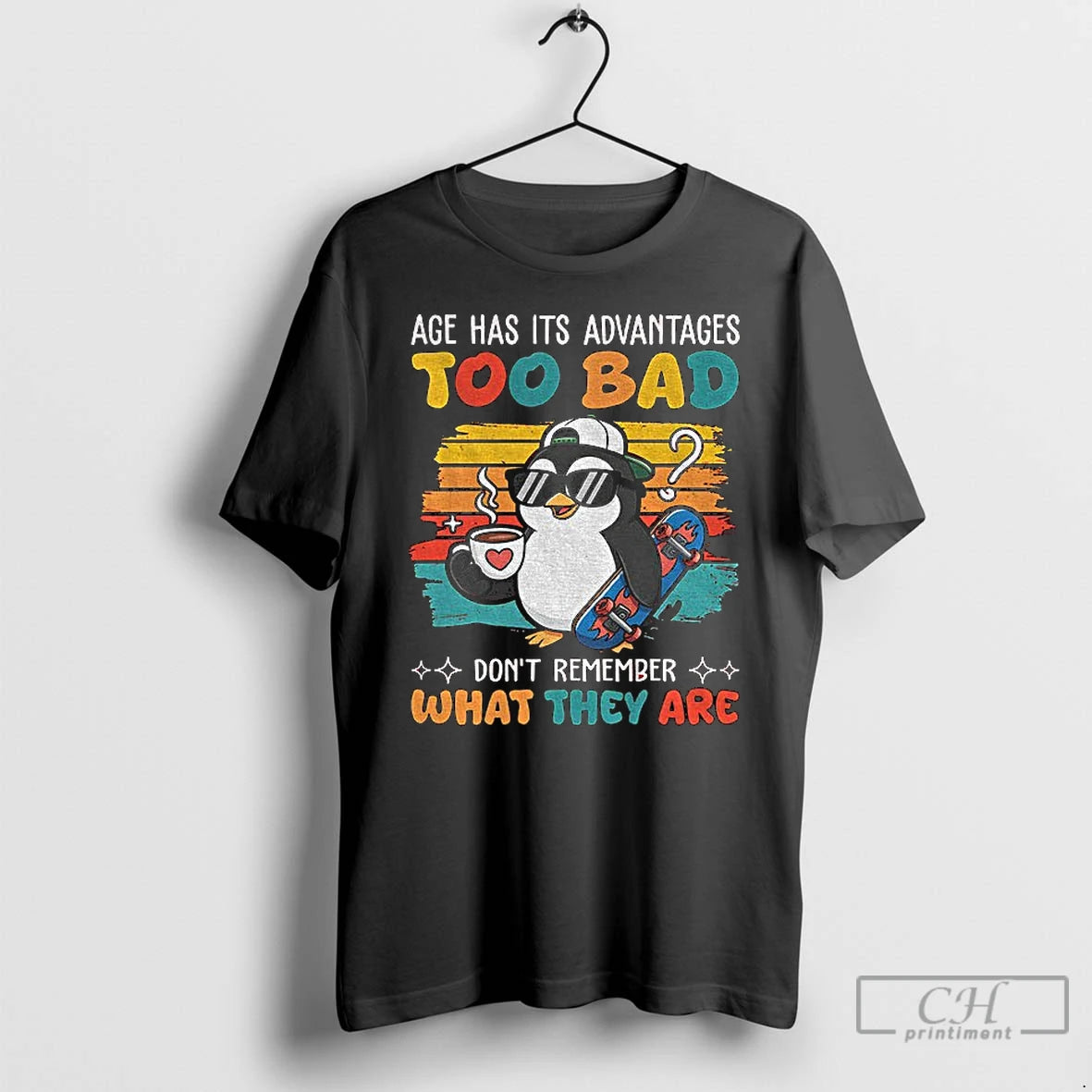 Premium Penguin Age Has Its Advantages Too Bad Dont Remember What They Are T Shirts Hoodie, Sweatshirt | PopFlextees.com