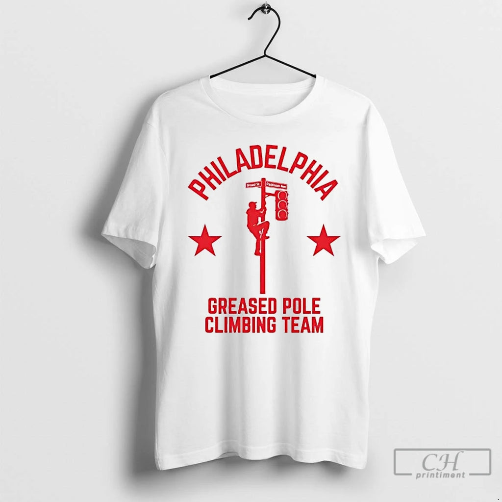 Premium Philadelphia Greased Pole Climbing Team Tee Hoodie, Sweatshirt | PopFlextees.com