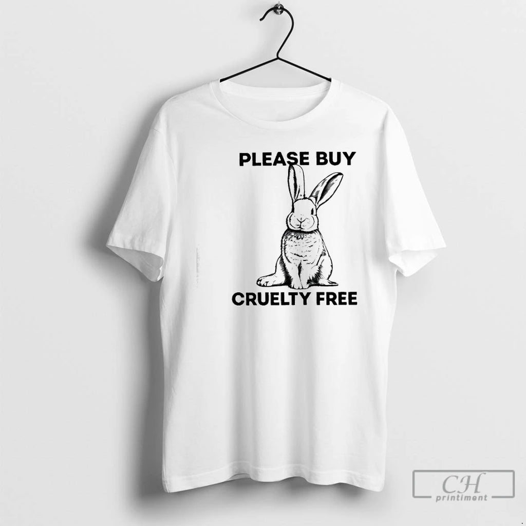 Premium Please Buy Cruelty Free Bunny Graphic T-Shirts, Hoodie, Sweatshirt | PopFlextees.com