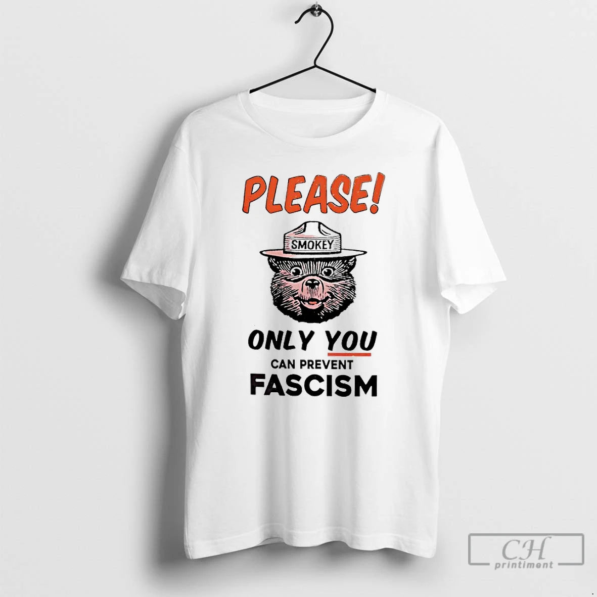 Premium Please Smokey Only You Can Prevent Fascism T-Shirts, Hoodie, Sweatshirt | PopFlextees.com