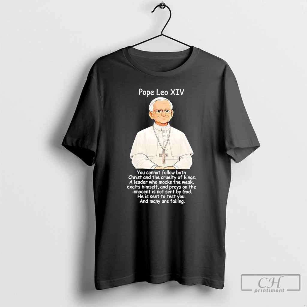 Premium Pope Leo Xiv You Cannot Follow Both Christ And The Cruelty T Shirts Sweater Hoodie, Sweatshirt | PopFlextees.com