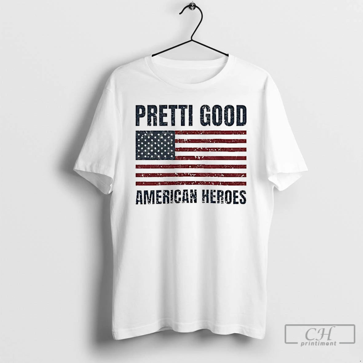 Premium Pretti Good American Heroes Anti Ice T-Shirts, Hoodie, Sweatshirt | PopFlextees.com