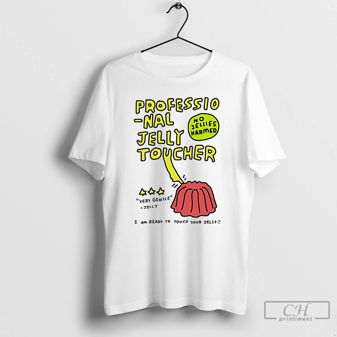 Premium Professional Jelly Toucher Very Gentle T-Shirts, Hoodie, Sweatshirt | PopFlextees.com