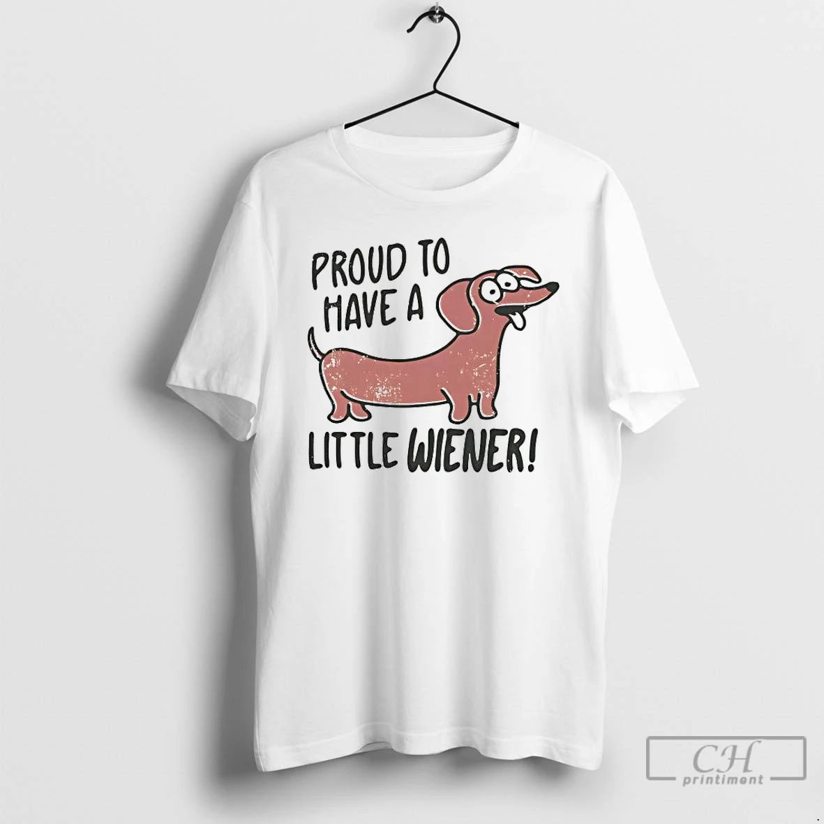 Premium Proud To Have A Little Wiener T-Shirts, Hoodie, Sweatshirt | PopFlextees.com