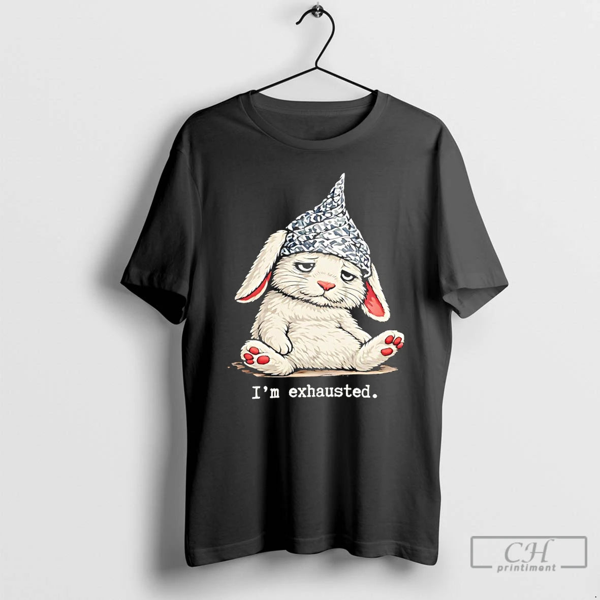 Premium Rabbit With Tin Foil Hat Im Exhausted T-Shirts, Hoodie, Sweatshirt | PopFlextees.com
