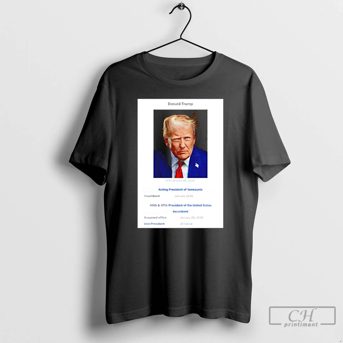 Premium Rare Donald Trump Acting President Of Venezuela T-Shirts, Hoodie, Sweatshirt | PopFlextees.com