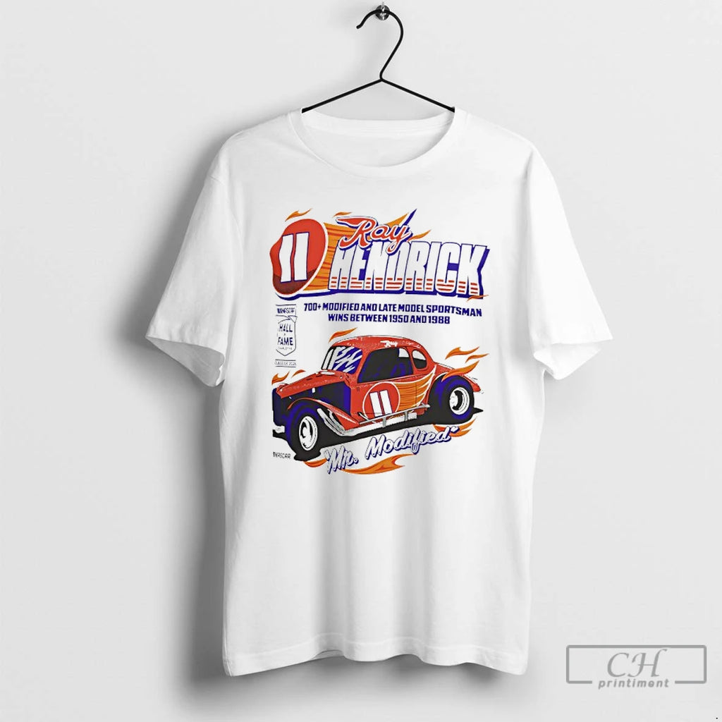 Premium Ray Hendrick Mr Modified Nascar Hall Of Fame Inductee T-Shirts, Hoodie, Sweatshirt | PopFlextees.com