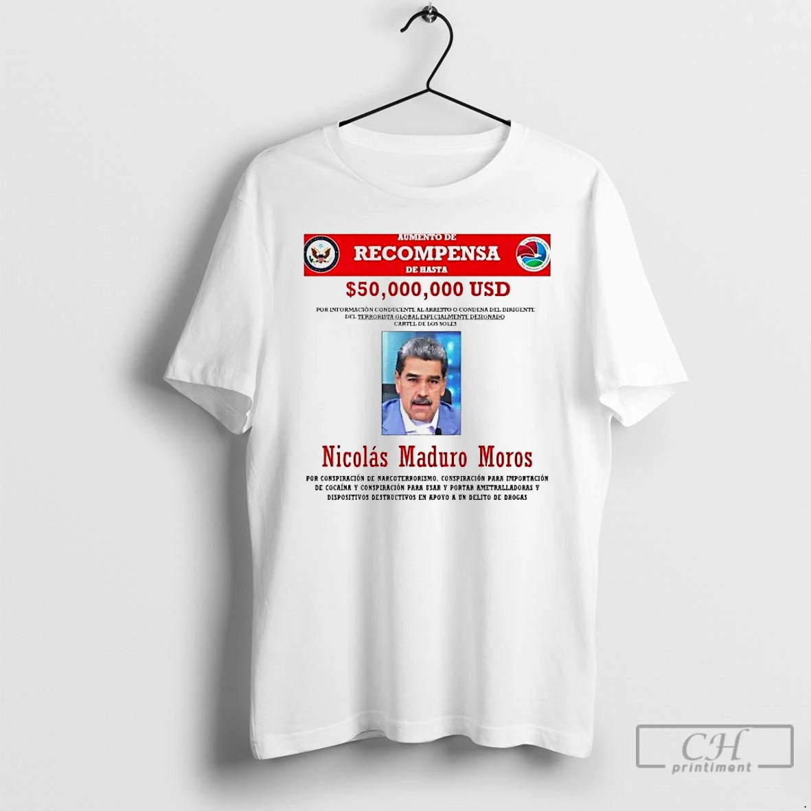 Premium Recompensa Nicolas Maduro 50 Billion Usd T-Shirts, Hoodie, Sweatshirt | PopFlextees.com