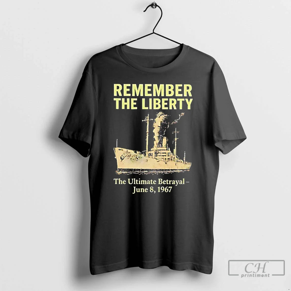 Remember Liberty Betrayal 1967 T-Shirts, Hoodie, Sweatshirt
