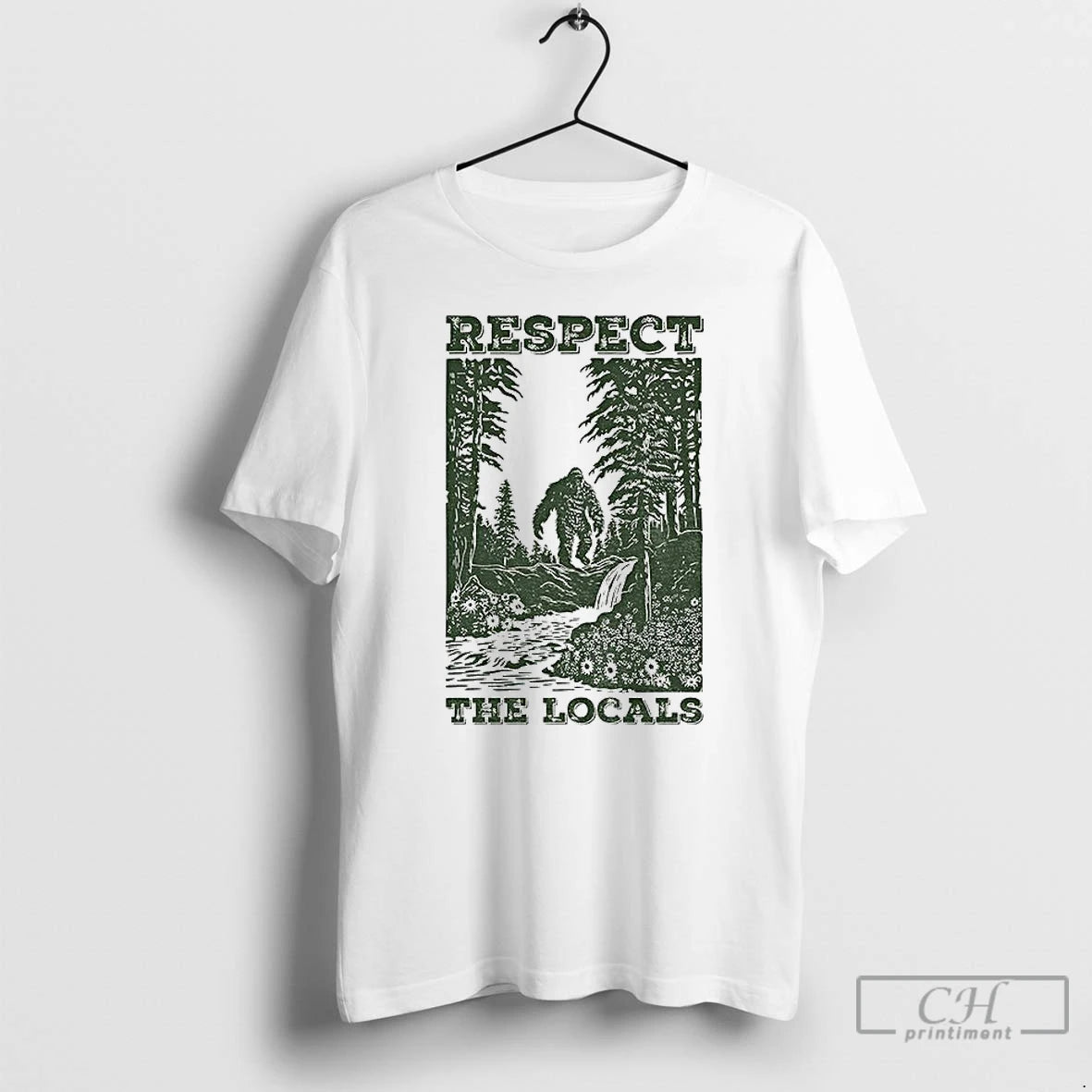 Premium Respect The Locals Big Foot Camping T-Shirts, Hoodie, Sweatshirt | PopFlextees.com