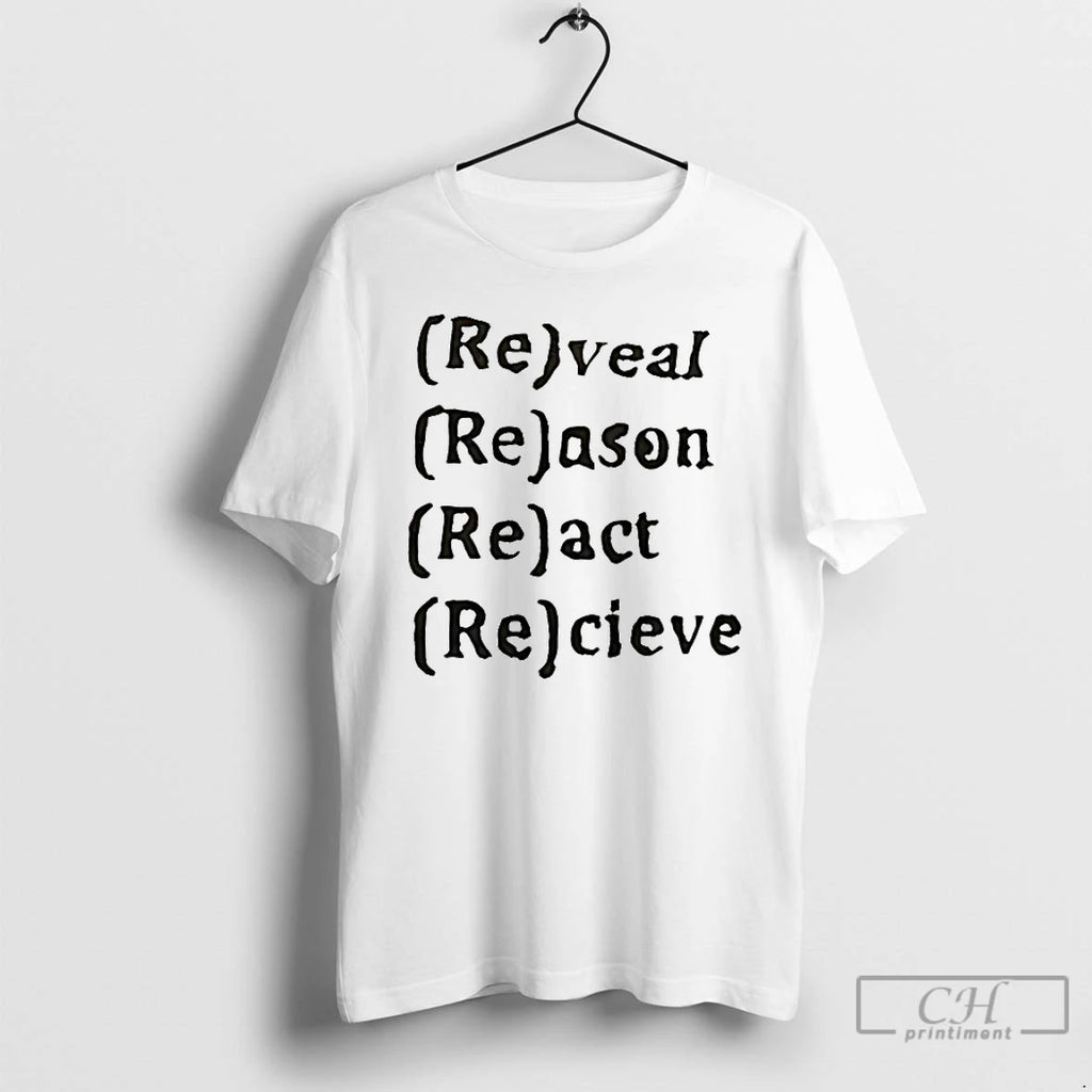 Premium Reveal Reason React Recieve T-Shirts, Hoodie, Sweatshirt | PopFlextees.com