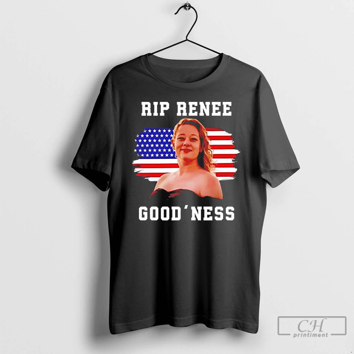 Premium Rip Renee Nicole Good Goodness American Flag T-Shirts, Hoodie, Sweatshirt | PopFlextees.com