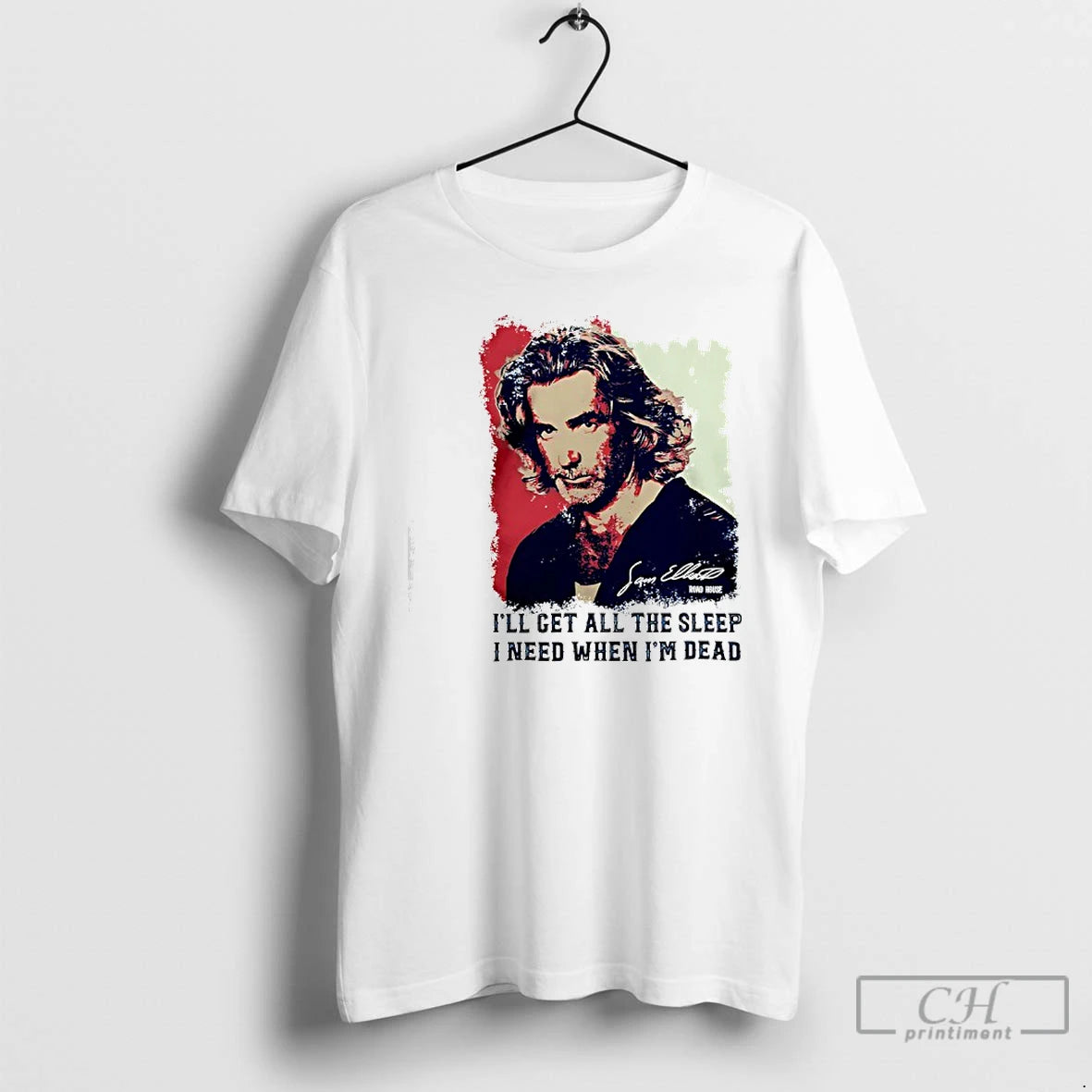 Premium Sam Elliott Ill Get All The Sleep I Need When Im Dead T Shirts Hoodie, Sweatshirt | PopFlextees.com