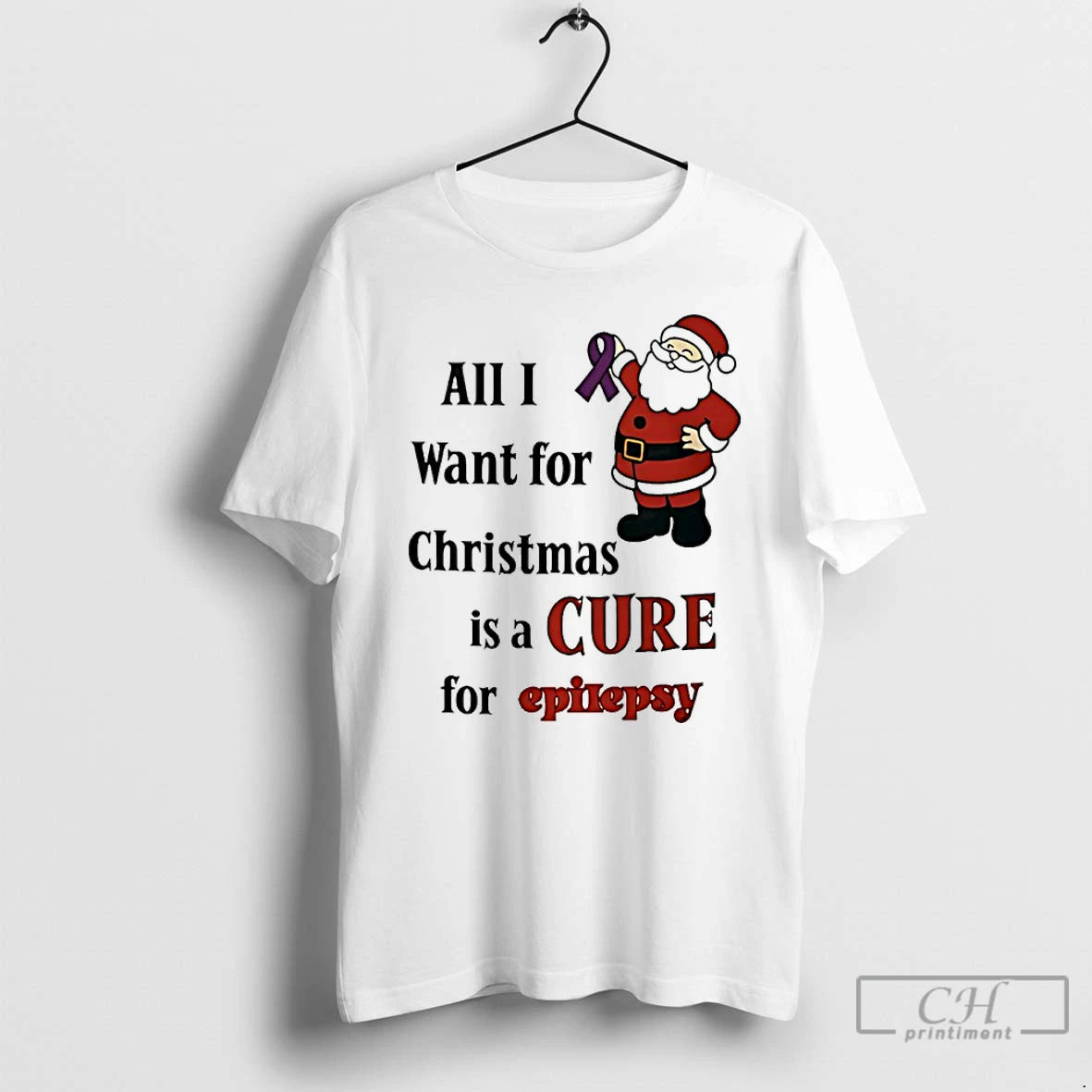 Premium Santa Claus All I Want For Christmas Is A Cure For Epilepsy T Shirts Hoodie, Sweatshirt | PopFlextees.com