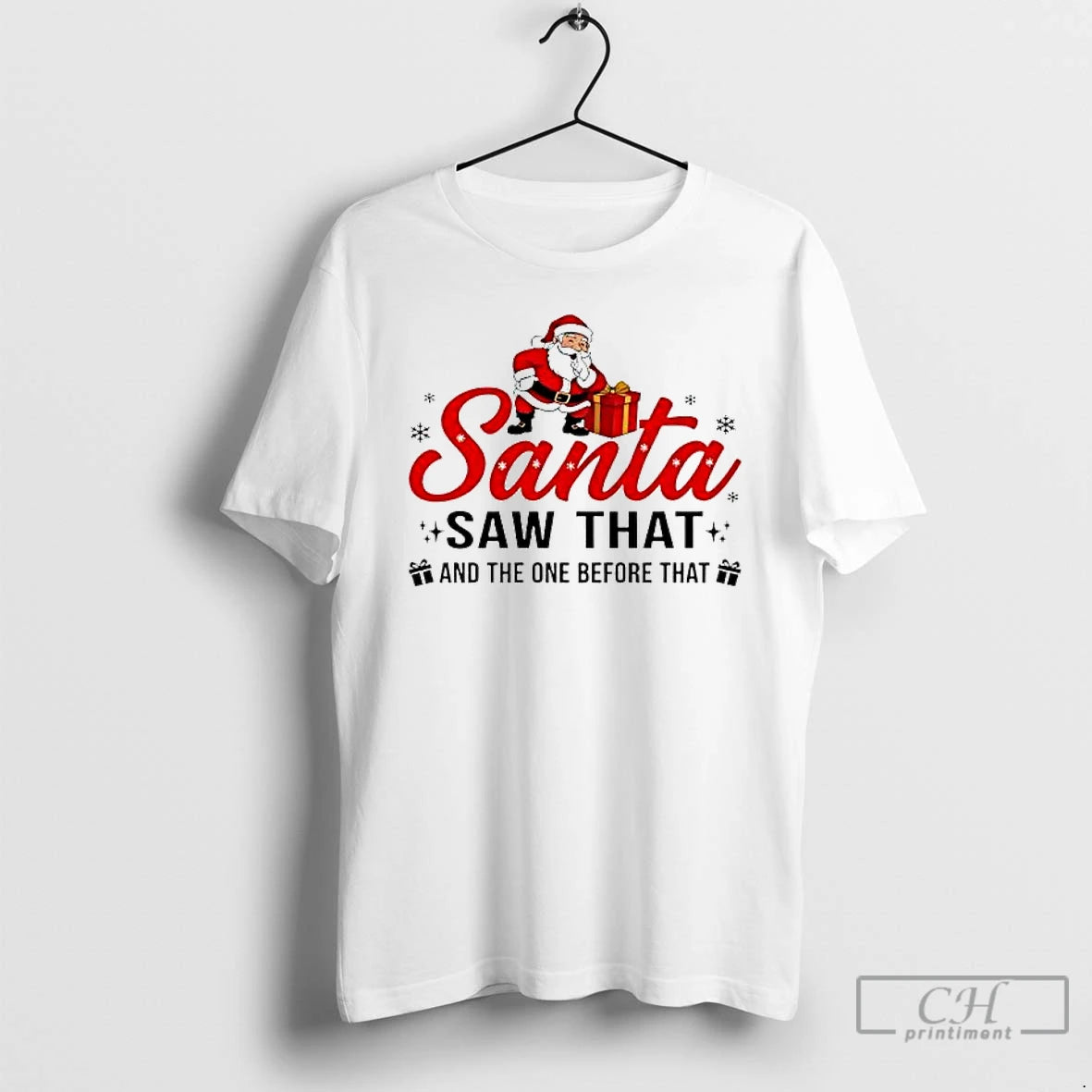 Premium Santa Saw That And The One Before That T-Shirts, Hoodie, Sweatshirt | PopFlextees.com