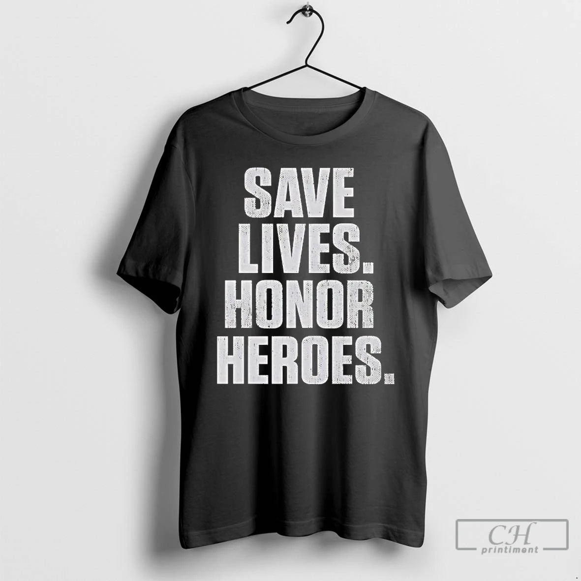 Premium Save Lives Honor Heroes 2026 T-Shirts, Hoodie, Sweatshirt | PopFlextees.com