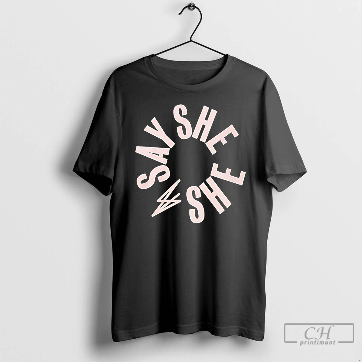 Premium Say She She Classic T-Shirts, Hoodie, Sweatshirt | PopFlextees.com