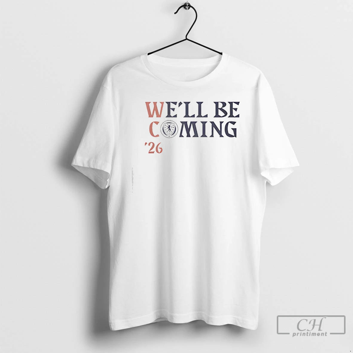Premium Scotland Football Well Be Coming Qualification T-Shirts, Hoodie, Sweatshirt | PopFlextees.com