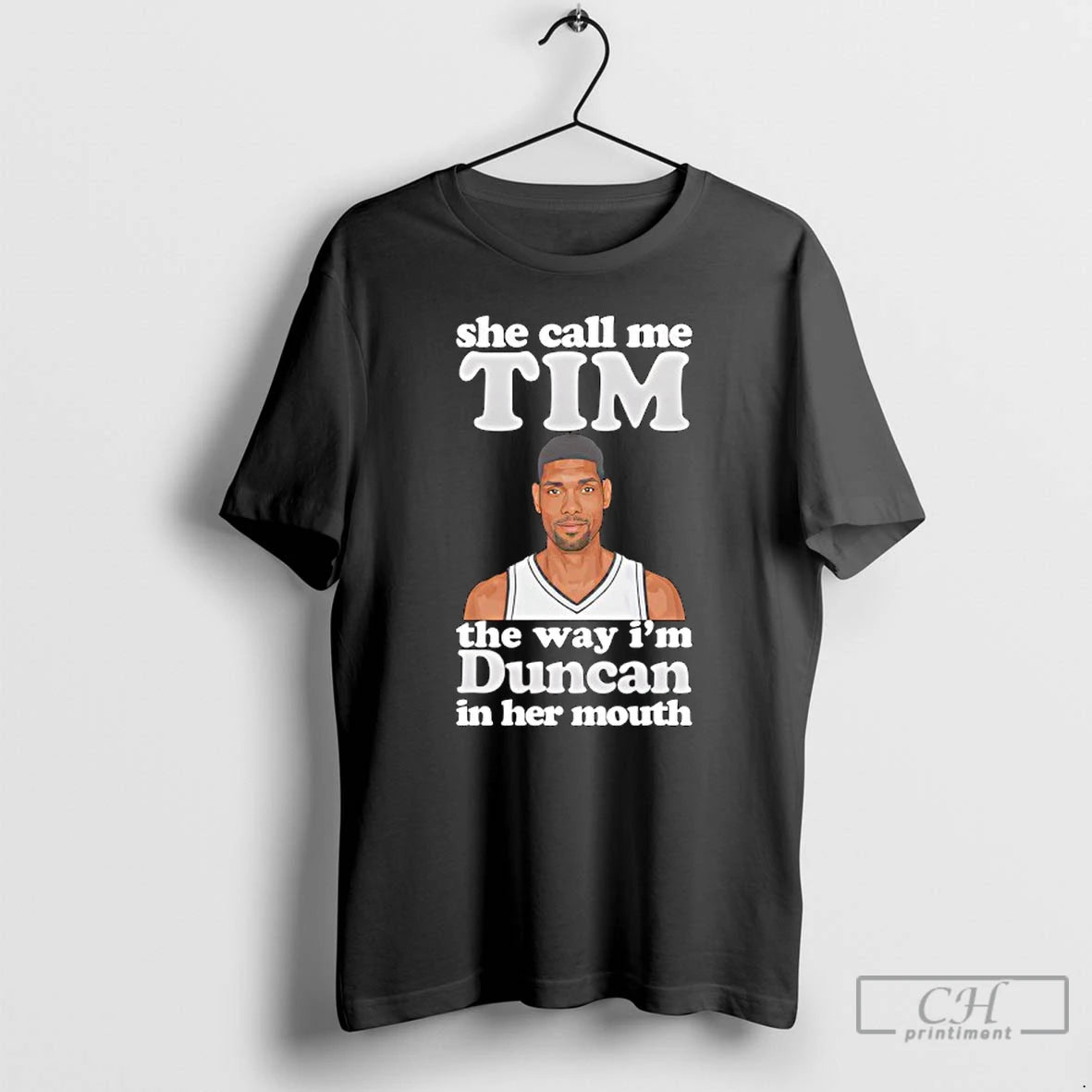 Premium She Call Me Tim The Way Im Duncan In Her Mouth T Shirts Sweater Hoodie, Sweatshirt | PopFlextees.com