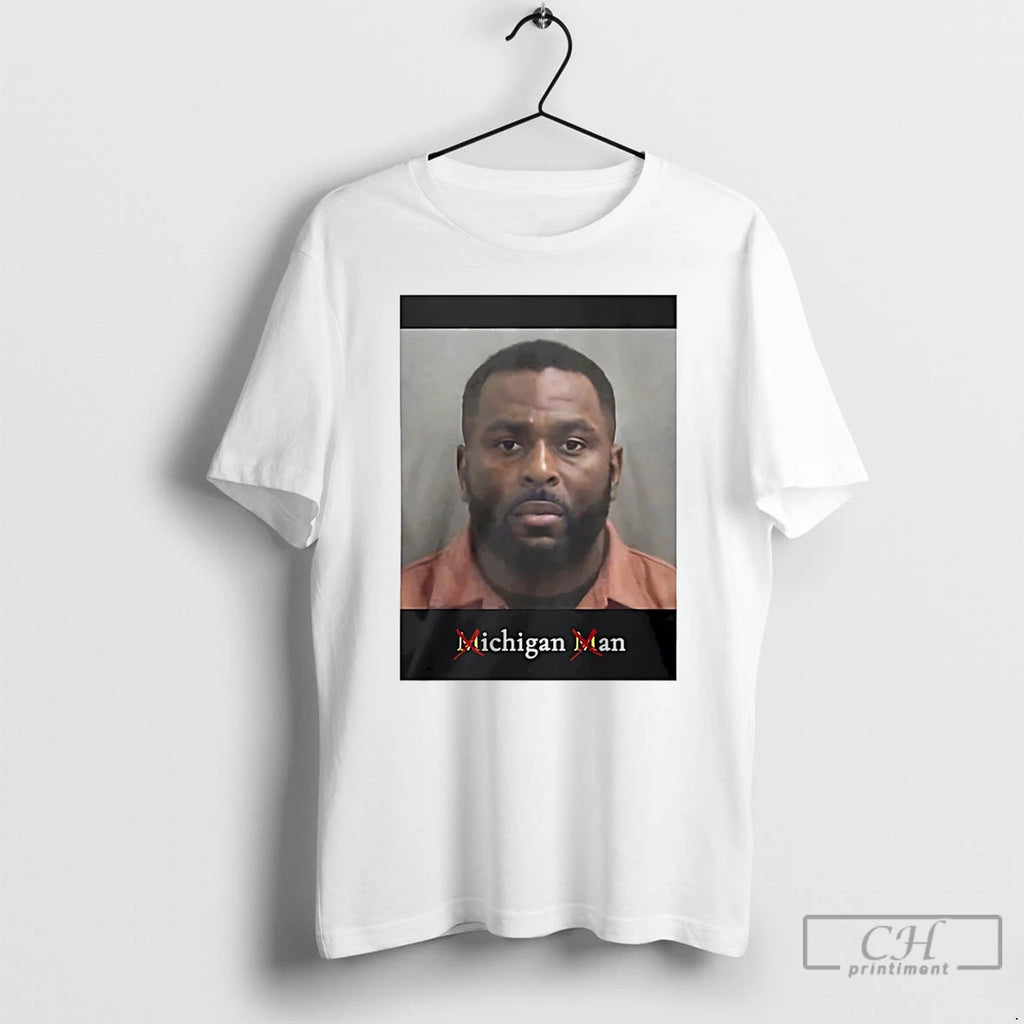 Premium Sherrone Moore Mugshot Meme Michigan Man T-Shirts, Hoodie, Sweatshirt | PopFlextees.com
