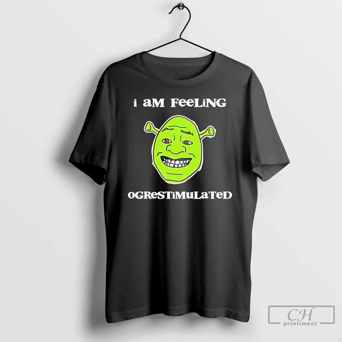 Premium Shrek I Am Feeling Ogrestimulated Big Head T-Shirts, Hoodie, Sweatshirt | PopFlextees.com