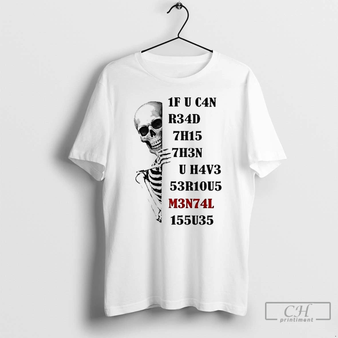 Premium Skeleton If You Can Read This Then You Have Nervous Mental T Shirts Sweater Hoodie, Sweatshirt | PopFlextees.com