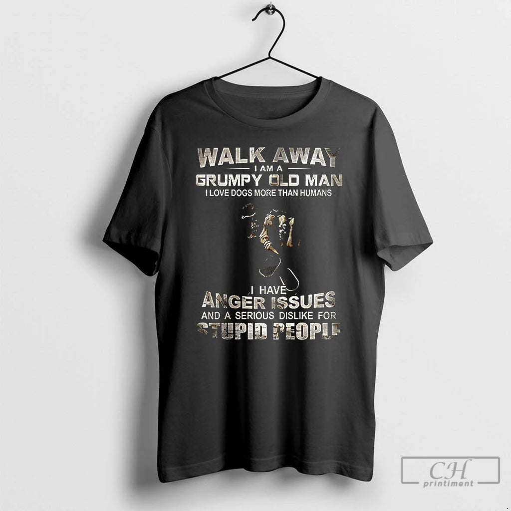 Premium Skeleton Walk Away I Am A Grumpy Old Man I Love Dogs More Than T-Shirts, Hoodie, Sweatshirt | PopFlextees.com