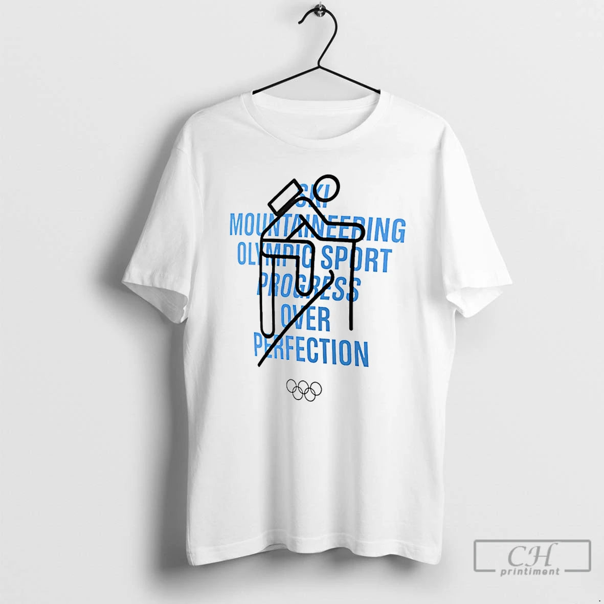 Premium Ski Mountaineering Olympic Sport Progress Over Perfection T-Shirts, Hoodie, Sweatshirt | PopFlextees.com