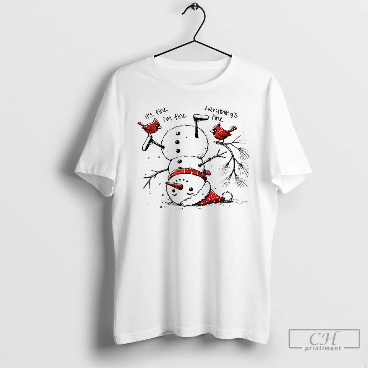 Premium Snowman Upside Down Its Fine Im Fine Everythings Fine Christmas T-Shirts, Hoodie, Sweatshirt | PopFlextees.com