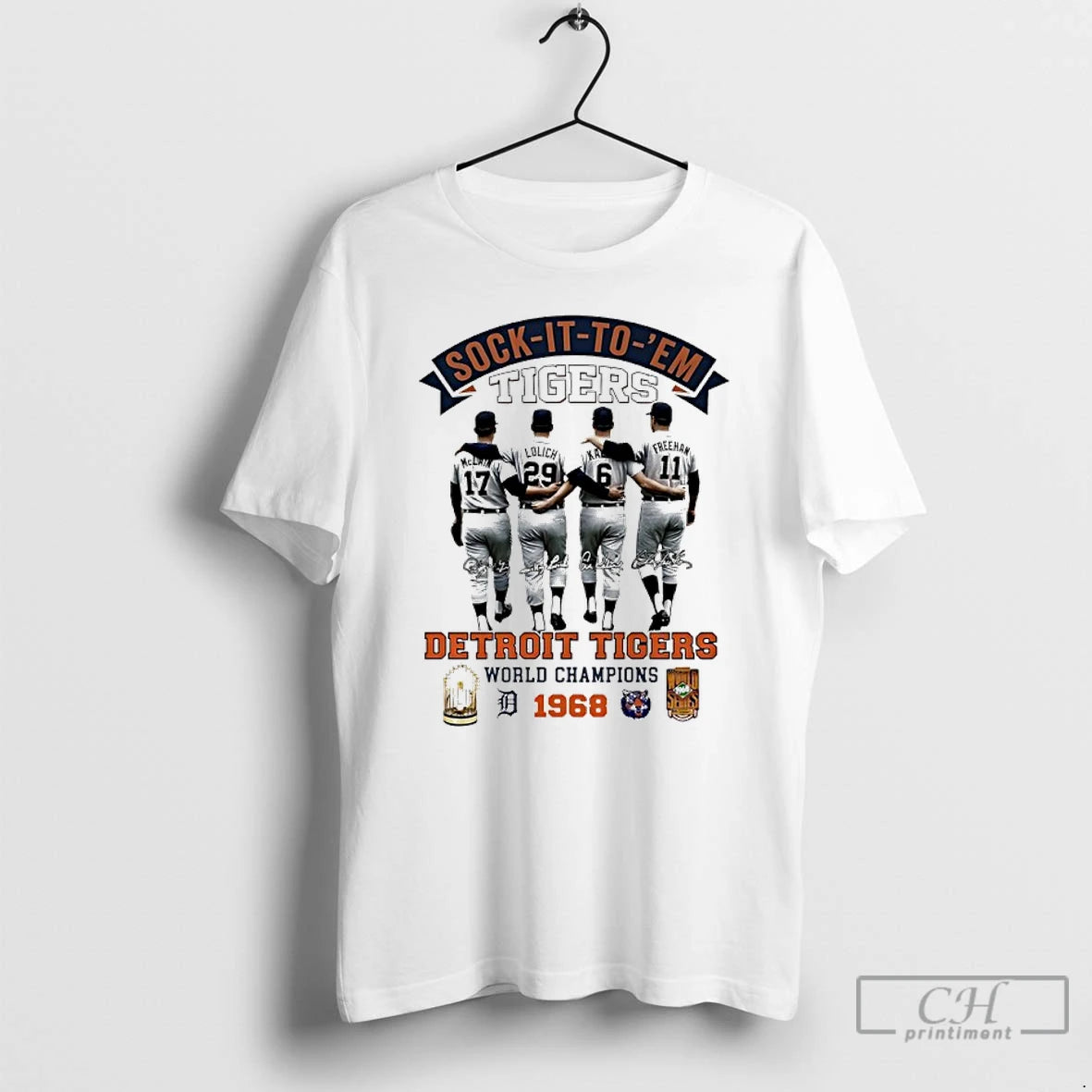Premium Sock It To Em Detroit Tigers World Champions 1968 Signatures T-Shirts, Hoodie, Sweatshirt | PopFlextees.com