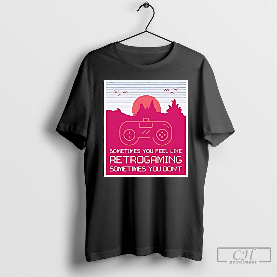 Premium Sometimes You Feel Like Retro Gaming Sometimes You Dont T-Shirts, Hoodie, Sweatshirt | PopFlextees.com