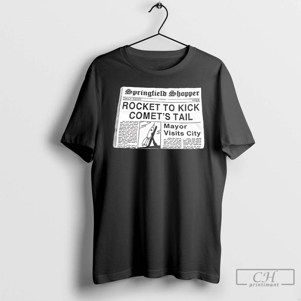 Premium Springfield Shopper Rocket To Kick Comets Tail Newspaper Vintage T-Shirts, Hoodie, Sweatshirt | PopFlextees.com