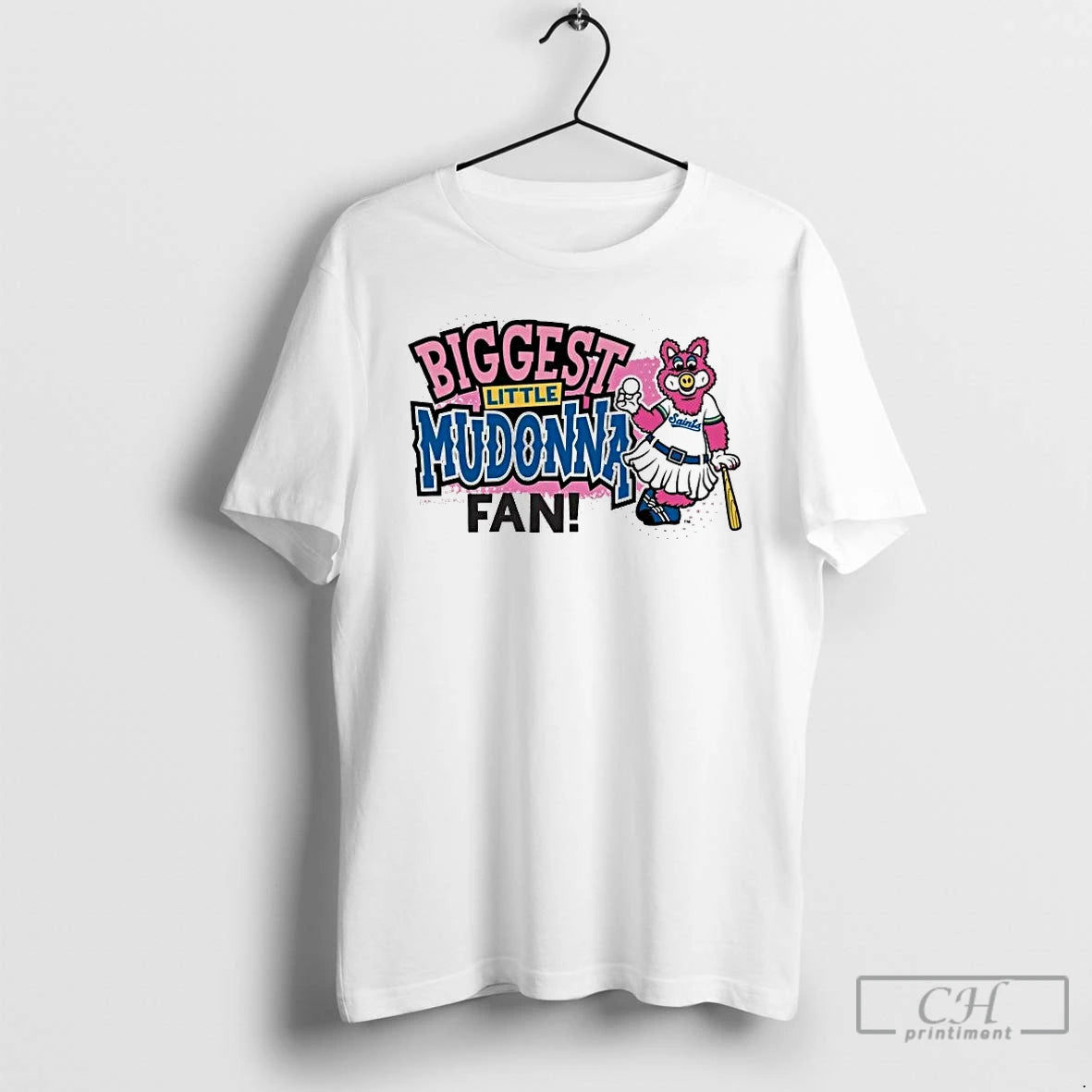 Premium St Paul Saints Biggest Little Mudonna Fan T-Shirts, Hoodie, Sweatshirt | PopFlextees.com