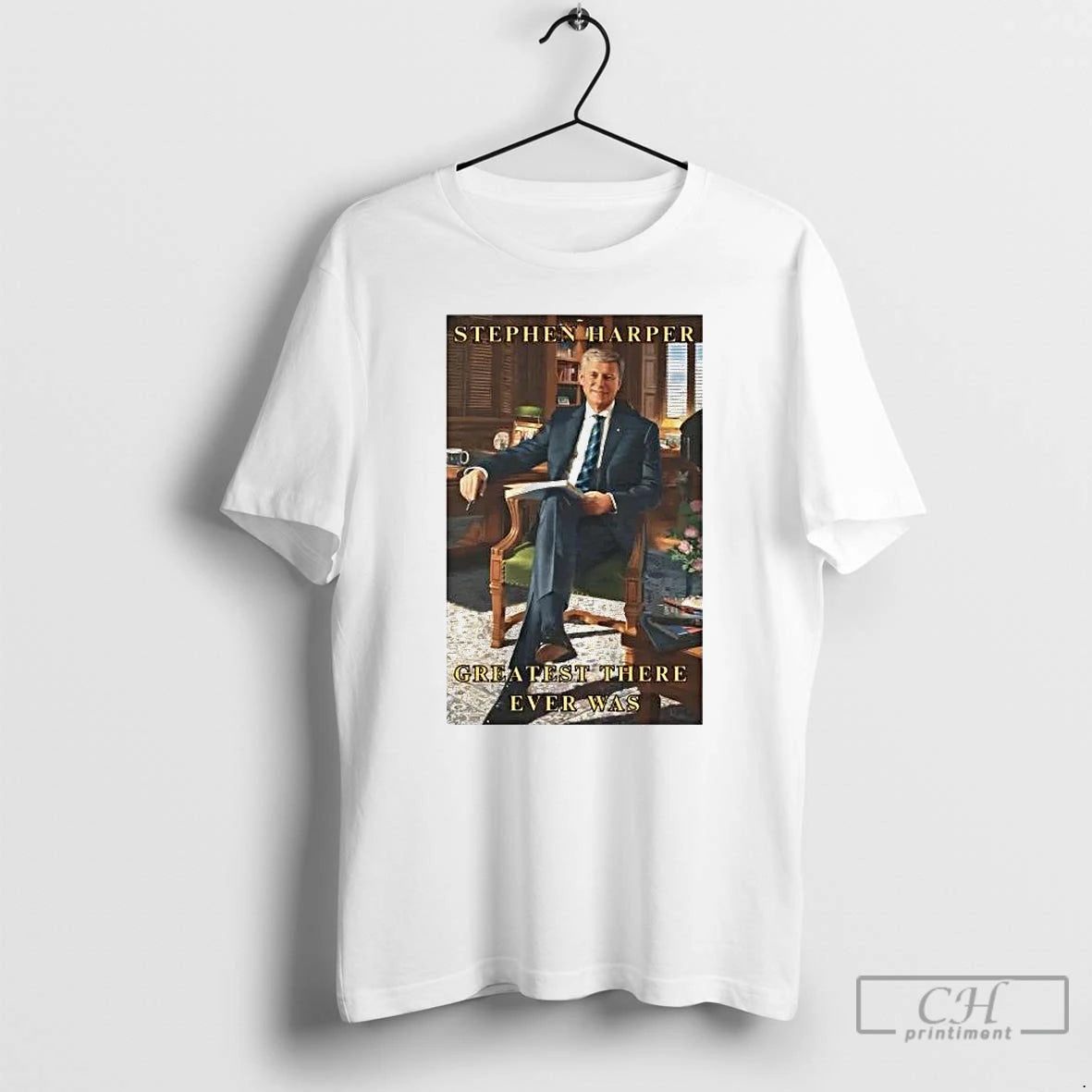 Premium Stephen Harper Greatest There Wver Was T-Shirts, Hoodie, Sweatshirt | PopFlextees.com